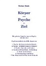 Werner Huth - Körper und Psyche ein Ziel