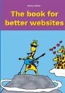 Markus Bühler - The book for better websites