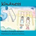 Tamika Champion-Hampton - Kindness