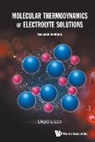 Lloyd L Lee, Lloyd L. Lee, Lloyd L Lee - Molecular Thermodynamics Of Electrolyte Solutions