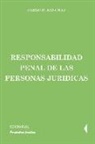 Pablo R. Banchio - Responsabilidad penal de las personas jurídicas
