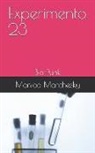 Monica Marchesky - Experimento 23: Bio-Punk