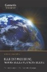 Modeste Mandina - Elle est précieuse, notre belle planète bleue: Petit traité des enjeux et défis de la transition écologique