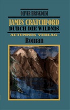 Oliver Bruskolini - James Cratchford