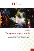 Fatma Alloun, Rosa Belkaid - Tabagisme et psychiatrie