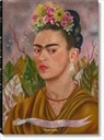 Andrea Kettenmann, Andrea ET AL Kettenmann, Luis Martin Lozano, Luis-Martín Lozano, Luis Martin Lozano, Marina Vázquez Ramos... - Frida Kahlo : tout l'oeuvre peint