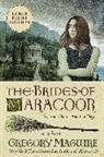Gregory Maguire, Maguire Gregory - The Brides of Maracoor