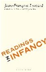 Jean-Francois Lyotard, Lyotard Jean-Francois, Kiff Bamford, Robert Harvey - Readings in Infancy