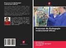 Ravichander Janapati, Anuradha P, Girirajan P, Anuradha P. - Processo de Pedagogia Instrucional Eficaz