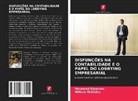 Mohamed Elbannan, William Mckinley - DISFUNÇÕES NA CONTABILIDADE E O PAPEL DO LOBBYING EMPRESARIAL