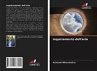 Ashtashil Bhambulkar - Inquinamento dell'aria
