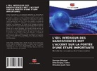 Sampa Dhabal, Dhananjoy Saha, Dhrubo Jyoti Sen - L' IL INTÉRIEUR DES NANOSCIENCES MET L'ACCENT SUR LA PORTÉE D'UNE ÉTAPE IMPORTANTE