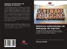 Maryam Fatahi - Solutions automatisées de débogage de logiciels
