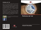 Ashtashil Bhambulkar - Pollution de l'air