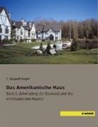 F Rudolf Vogel, F. Rudolf Vogel - Das Amerikanische Haus