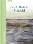 Lisa Aigelsperger, Beatrice Cozzolino, Beatrice Cozzolino - Baumstammkrokodil