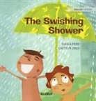 Tuula Pere, Susan Korman - The Swishing Shower
