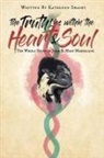 Kathleen Shasky - The Truth Lies within the Heart & Soul