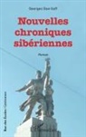 Georges Gavriloff - Nouvelles chroniques sibériennes