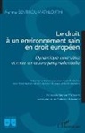 Rahma Bentirou Mathlouthi - Le droit à un environnement sain en droit européen