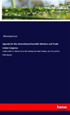 Anonymous - Agenda for the International Socialist Workers and Trade Union Congress