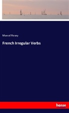 Marcel Rosey - French Irregular Verbs