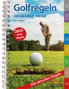 Markt+Technik Verlag GmbH, Ignatz Schels, Markt+Techni Verlag GmbH, Markt+Technik Verlag GmbH - Golfregeln verständlich erklärt