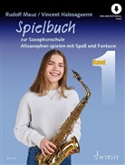 Vincen Haissaguerre, Vincent Haissaguerre, Rudol Mauz, Rudolf Mauz - Spielbuch zur Saxophonschule