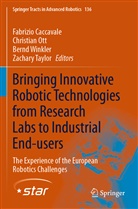 Fabrizio Caccavale, Christia Ott, Christian Ott, Zachary Taylor, Bernd Winkler, Bernd Winkler et al - Bringing Innovative Robotic Technologies from Research Labs to Industrial End-users