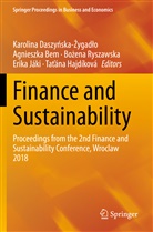 Agnieszk Bem, Agnieszka Bem, Karolina Daszy¿ska-¿ygad¿o, Karolina Daszynska-ygadlo, Karolina Daszynska-Zygadlo, Ta¿ána Hajdíková... - Finance and Sustainability