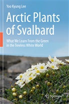 Yoo Kyung Lee - Arctic Plants of Svalbard