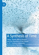 Konstantinos Retsikas - A Synthesis of Time
