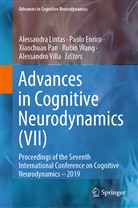Paol Enrico, Paolo Enrico, Alessandra Lintas, Xiaochuan Pan, Xiaochuan Pan et al, Alessandro Villa... - Advances in Cognitive Neurodynamics (VII)
