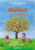 Angelik Rehm, Angelika Rehm, Angelika u. Dieter Rehm, Dieter Rehm - Herbst in der 1. und 2. Klasse