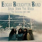 Edgar Broughton Band - Speak Down the Wires, 4 Audio-CD (Audio book)