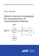 Simon Schneider - Optical coherence tomography for characterization of nanocomposite materials