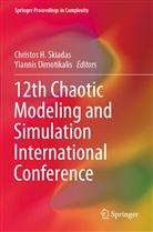 Dimotikalis, Dimotikalis, Yiannis Dimotikalis, Christo H Skiadas, Christos H Skiadas, Christos H. Skiadas - 12th Chaotic Modeling and Simulation International Conference