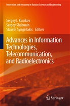 Sergey I. Kumkov, Serge Shabunin, Sergey Shabunin, Stavros Syngellakis - Advances in Information Technologies, Telecommunication, and Radioelectronics
