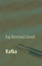 Kaj Bernhard Genell - Kafka