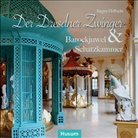 Jürgen Helfricht - Der Dresdner Zwinger