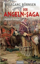 Wolfgang Börnsen, Woplfgang Börnsen - Die Angeln-Saga