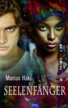 Marcus Haas, Marcus Haas - Seelenfänger