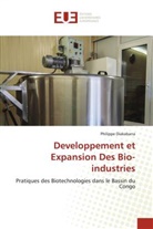 Philippe Diakabana - Developpement et Expansion Des Bio-industries