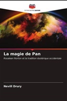 Nevill Drury - La magie de Pan