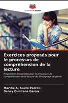 Danay Quintana García, Martha A. Souto Padrón - Exercices proposés pour le processus de compréhension de la lecture
