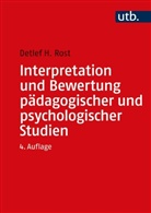 Detlef Rost, Detlef (Prof. Dr.) Rost - Interpretation und Bewertung pädagogischer und psychologischer Studien