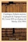 Collectif, Leroi - Catalogue d objets anciens, la