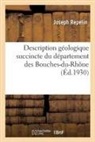 Joseph Repelin, Repelin-j - Description geologique succincte