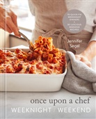 Jennifer Segal - Once Upon a Chef: Weeknight/Weekend