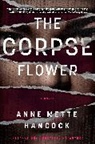Anne Mette Hancock - The Corpse Flower